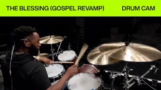 The Blessing Gospel Revamp  Drum Cam  Elevation Worship [upl. by Ayrad]