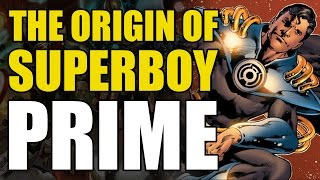 The Origin Of Superboy Prime [upl. by Kampmeier]