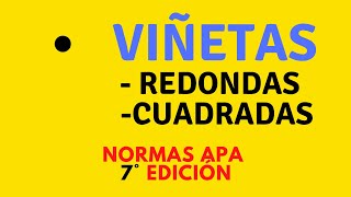 Viñetas en APA 7 EDICIÓN ¿Cuáles y cómo usarlas [upl. by Arten]