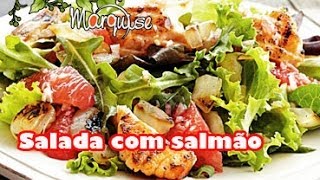 Minuto Marquise 119  Salada com lascas de salmão grelhado [upl. by Vedis933]