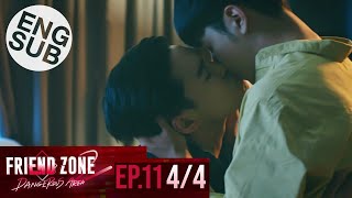 Eng Sub Friend Zone 2 Dangerous Area  EP11 44 [upl. by Dambro505]