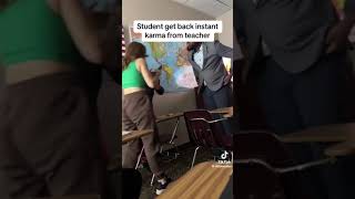 Student get back instant karma from teacher [upl. by Meehaf776]