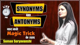 Synonyms amp Antonyms  Class 02  with Magic Tricks  English with Suman Suryavanshi Maam [upl. by Notaek429]