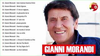 Le migliori canzoni di Gianni Morandi  I Successi di Gianni Morandi  Il Meglio dei Gianni Morandi [upl. by Kathleen]