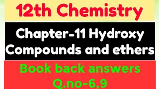 Chapter11Hydroxy Compounds and ethersBook back answersQno69 [upl. by Asseralc386]