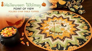 How to Make a Point of View Folded Star Table Topper  a Shabby Fabrics Tutorial [upl. by Augy749]