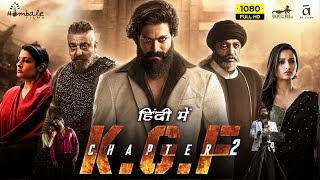 KGF Chapter 2 Full Movie In Hindi  YASH Sanjay Dutt Srinidhi Shetty Raveena  HD Facts amp Review [upl. by Eelarol994]