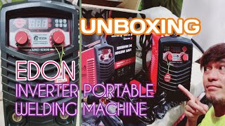 UNBOXING BRAND NEW EDON INVERTER PORTABLE WELDING MACHINE [upl. by Kiehl]