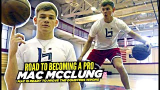 Mac McClung quotRoad To The NBAquot  Exclusive Look Into Macs World amp Training For The NBA [upl. by Urd784]