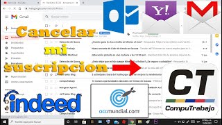 Cancelar suscripciones de alertas de empleo INDEED OCCMUNDIAL COMPUTRABAJO etc [upl. by Acsirp]