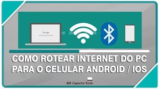 Como COMPARTILHAR a INTERNET do PC para o CELULAR via WifiBluetooth  Windows 10 [upl. by Truelove957]