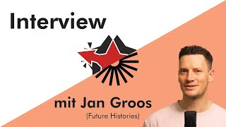 GER ADH Interview with Jan Groos Future Histories [upl. by Enelyahs]