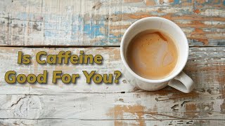 Is Caffeine Safe [upl. by Annahgiel348]