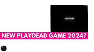 New Playdead Game in 2024 [upl. by Bussy]