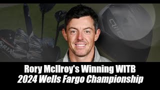 Rory McIlroys Winning WITB 2024 Wells Fargo Championship [upl. by Wang]