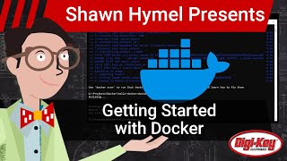 Intro to CICD Part 1 Getting Started with Docker  DigiKey Electronics [upl. by Ahsitram]