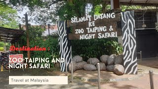 Taiping Zoo and Night Safari Taiping  Perak [upl. by Llehcram]