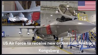 US Air Force to receive new cruise missiles from Kongsberg [upl. by Elocon]