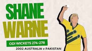 Shane Warne ODI Cricket Wickets 274278 2002 Australia v Pakistan [upl. by Lorak895]