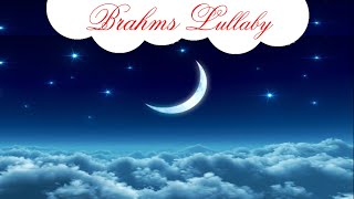 Brahms Lullaby for Babies to go to Sleep  Music for Babies  Calming Baby Lullaby Song go to Sleep [upl. by Hellman172]