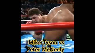 Peter McNeely vs Mike Tyson shorts [upl. by Schuster]