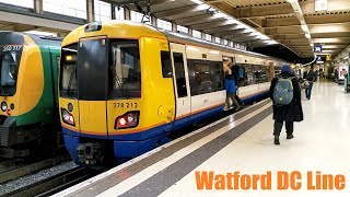 Full Train Journey Watford DC Line London Euston  Watford Junction London Overground Class 378 [upl. by Paige300]