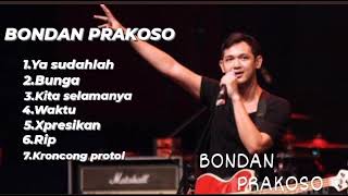 Lagu Bondan Prakoso Full Album [upl. by Anitsuga396]