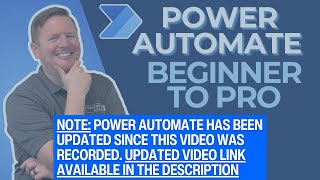 Power Automate Beginner to Pro Tutorial Full Course [upl. by Gennifer958]