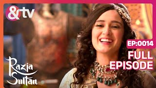 RAZIA SULTAN  Full Ep 14  Razia Sultan Sultan Iltutmish Qutub Begum  And TV [upl. by Iatnohs]