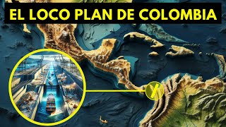 😱 Así Avanza el Nuevo Canal que Cambiará Sudamérica y Aplastará al de Panamá [upl. by Eisned859]