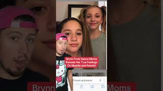 Brynn From Dance Moms Reveals Her True Feelings On Maddie and Kenzie [upl. by Godewyn]