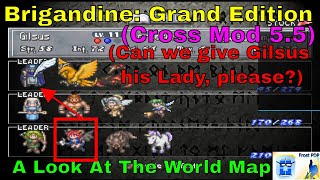 Brigandine Grand Edition Cross Mod 55 Quick World Map Look [upl. by Neehsuan]