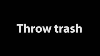 Throwing Garbage Sound Effect [upl. by Pride]