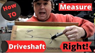 How To Measure Your Driveshaft Properly Gearvendors Overdrive Measure Twice Cut Once [upl. by Hoeve]