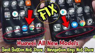 Huawei Back Button Not Showing FIX  Navigation Buttons Not Showing FIX [upl. by Iht]