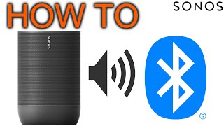 How to Connect Sonos Move Bluetooth [upl. by Mercier]