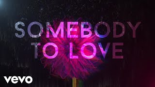 OneRepublic  Somebody To Love Lyric Video [upl. by Asabi]