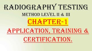 RADIOGRAPHY TEST Chapter 1 Application Training amp Certification HindiEnglish [upl. by Errol379]