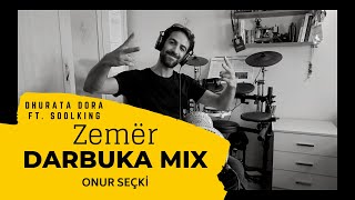 Onur Seçki Darbuka Mix  Zemër  Dhurata Dora ft Soolking [upl. by Terrel]