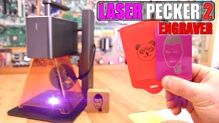 What Can You Engrave or Cut With This quot5Wquot LASER Pecker 2 [upl. by Llenrep]