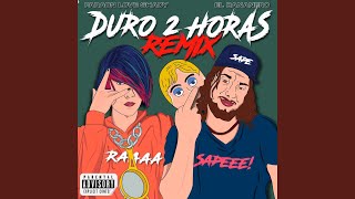 Duro 2 Horas Remix [upl. by Charie608]