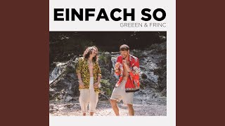 Einfach so [upl. by Manard]