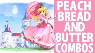 PEACH Bread and Butter combos Beginner to Pro [upl. by Alverson]