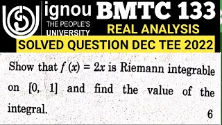 Bsc Mathematics  IGNOU  BMTC 133  Dec TEE 2022  Question no 4b  Real Analysis  BSCG  MTE09 [upl. by Alford253]