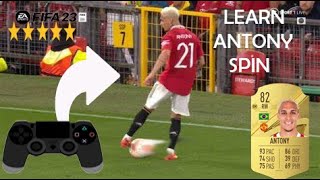 ANTONY SPIN SKILLMOVE TUTORIAL  FIFA 23 [upl. by Xerxes871]