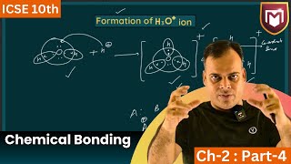 Chapter 2Part 4 Chemical Bonding Manish Chouhan  ICSE  Chemistry  Board Exam  chemistry [upl. by Nosnar616]