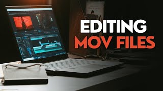 Video Editing for MOV Files 7 Simple Steps [upl. by Alauqahs]