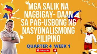 AP 5 QUARTER 4 WEEK 1  MGA SALIK NA NAGBIGAYDAAN SA PAGUSBONG NG NASYONALISMONG PILIPINO  PART 1 [upl. by Emmery]