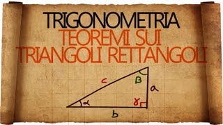 Trigonometria teoremi sui Triangoli Rettangoli e loro risoluzione [upl. by Anaek923]