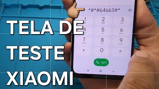 COMO ENTRAR NA TELA DE TESTE DO XIAOMI [upl. by Retnuh800]